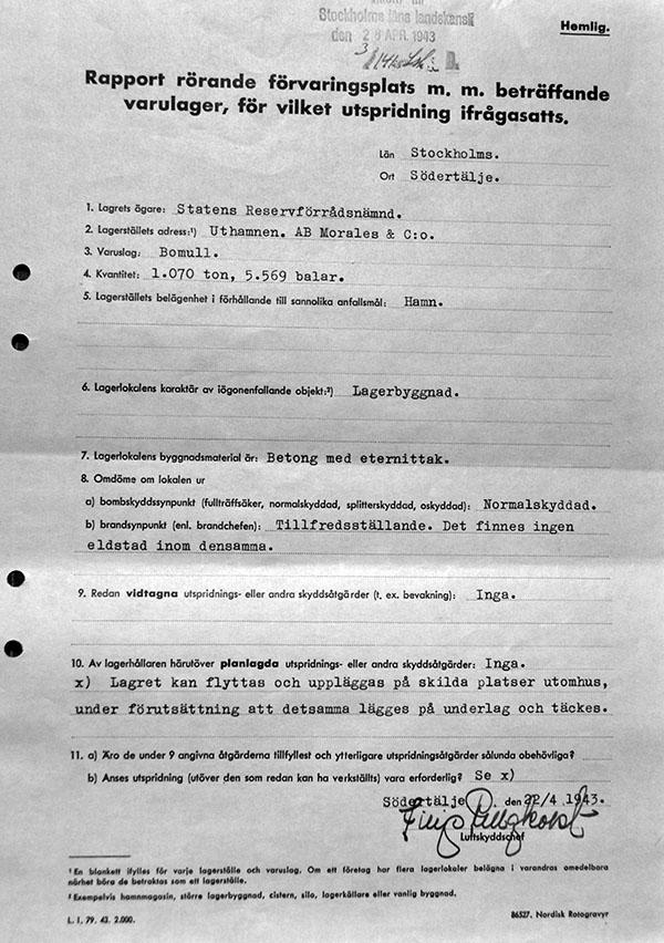 Hemligstämplad rapport gällande förvaringen av Bomull i Uthamnen. Källa: Luftskyddsinspektionens arkiv (1943).